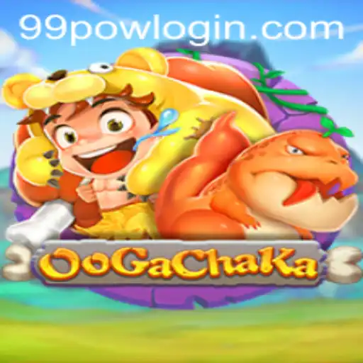 OoGaChaKa: Exploring the Ultimate Gaming Experience with 99POW