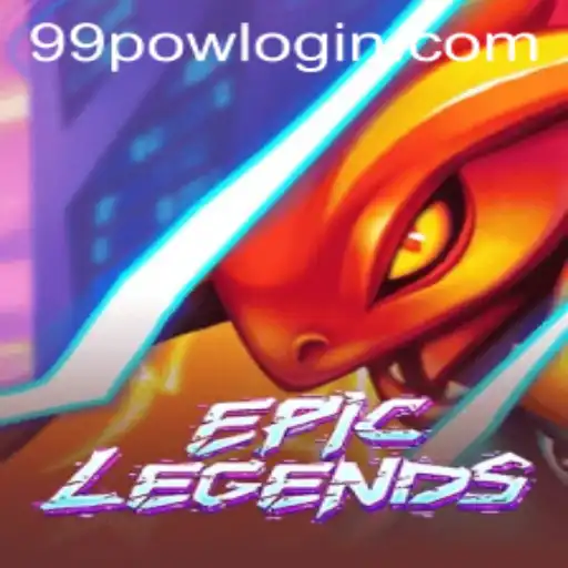 EpicLegends: Unveiling the Power of 99POW in Modern Gameplay