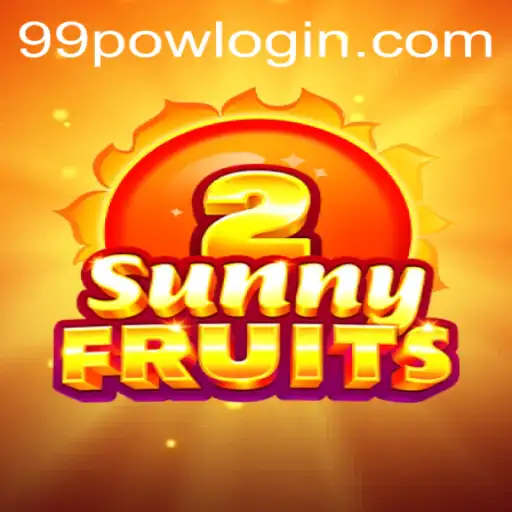 Exploring SunnyFruits2: A Refreshing Gaming Experience with 99POW